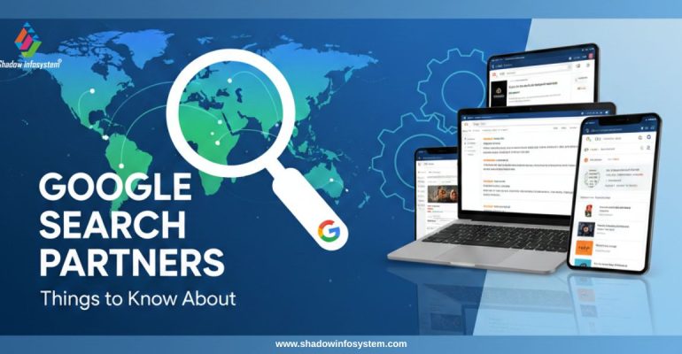 Things to Know About Google Search Partners